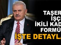 Taşeron işçiye ikili kadro formülü!