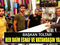 Başkan Toltar'dan esnaf ziyareti