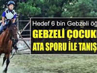 Gebzeli Çocuklar Ata Sporu Binicilikle Tanışıyor