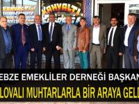 Ali Tunç Dilovalı muhtarlarla bir araya geldi