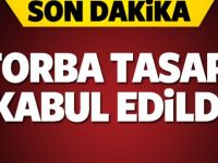 'Torba tasarı' kabul edildi!