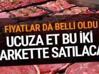 İşte ucuz etin satılacağı marketler