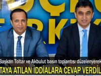 Akbulut ve Toltar'dan basın toplantısı