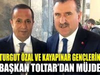 Turgut Özal ve Kayapınar gençlerine, Toltar’dan müjde!