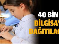 40 bin 761 bilgisayar dağıtılacak!