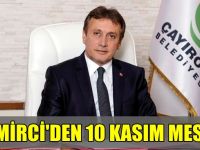 Başkan Demirci’den 10 Kasım Mesajı