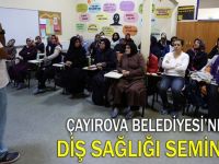 Çayırova'dan diş sağlığı semineri