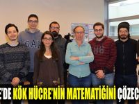 Gebze’de Kök hücrenin matematiğini çözecekler