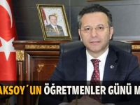 Vali Aksoy'dan Öğretmenler günü mesajı