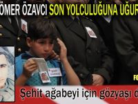 Şehit Özavcı'ya son görev