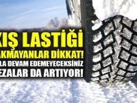 Kış lastiği takmayanların dikkatine