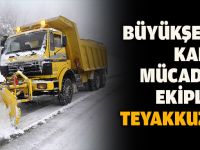 Büyükşehir teyakkuzda