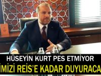 Hüseyin Kurt pes etmiyor!