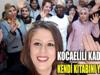 Kocaeli’de Kadınlar kendi Kitabını Yazıyor