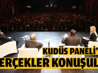 Kudüs panelinde gerçekler konuşuldu