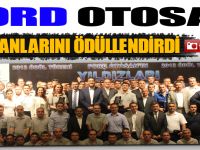 FORD OTOSAN 'YILDIZ' ÇALIŞANLARINI ÖDÜLLENDİRİLDİ