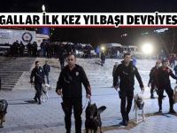 Kangallar ilk kez yılbaşı devriyesinde!