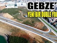 Gebze’ye bir duble yol daha