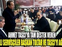 Dilovası'ndan Ahmet Taşçı'ya tam destek!