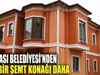 Dilovası Belediyesi'nden yeni bir semt konağı daha