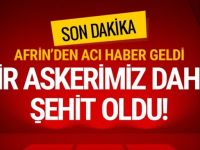 Afrin'de ikinci şehit!