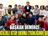 Başkan Demrici, öğrencilerle kitap okudu