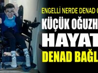 DENAD hayata bağladı