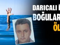 Darıcalı işçi boğularak öldü!