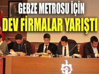 Gebze Metrosu için 15 firma teklif verdi