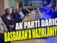 AK Darıca Başbakan’a hazırlanıyor