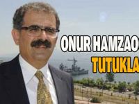 Onur Hamzaoğlu tutuklandı!