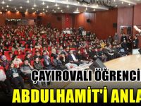 Çayırova’lı Öğrencilere Abdülhamid’i Anlattı