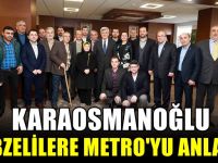 Karaosmanoğlu, Gebzelilere Metro’yu anlattı