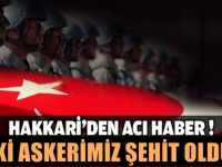 Hakkari'den acı haber!