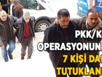 PKK/KCK operasyonunda 7 kişi daha tutuklandı!