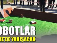 Robotlar GTÜ'de yarışacak