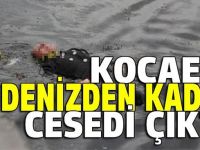 Kocaeli'de denizden kadın cesedi çıktı