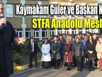 Kaymakam Güler ve Başkan Köşker STFA Anadolu Meslek’te