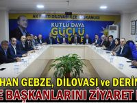 Ceyhan ilçe başkanlarını ziyaret etti