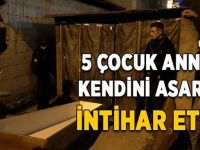 Gebze'de 5 çocuk annesi kendini asarak intihar etti!