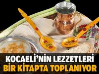 Kocaeli'nin lezzetleri bu kitapta toplanıyor!