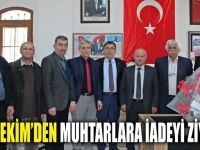 Başhekim muhtarlara gitti