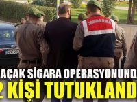 Kaçak sigara operasyonunda 2 kişi tutuklandı