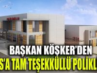 Köşker’den Ulus’a Tam Teşekküllü Poliklinik!