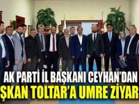 Ceyhan'dan Başkan Toltar'a Umre ziyareti