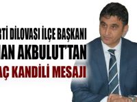 Akbulut'tan Miraç Kandili mesajı