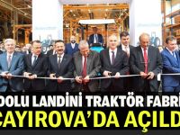 Anadolu Landini Çayırova'da açıldı