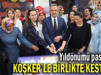 Pastayı Başkan Köşker'le Kestiler