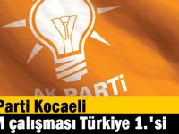 AK Parti Kocaeli SKM çalışması Türkiye 1.'si