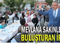 Mevlana iftarda buluştu